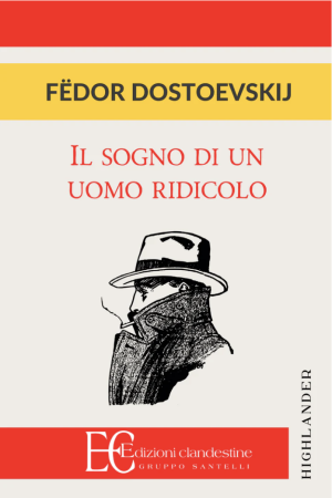 Il sogno di un uomo ridicolo
