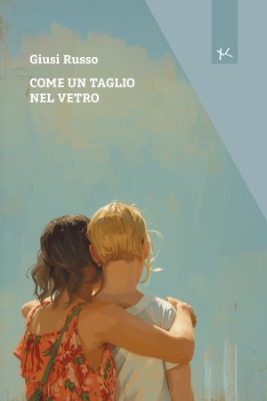 Come un taglio nel vetro